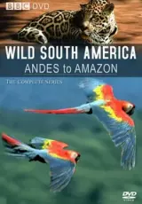 Дикая Южная Америка. Великая Амазонка BBC