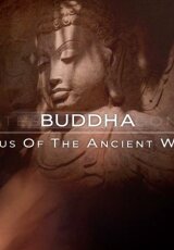 BBC. Будда. Духовный Гений древнего мира