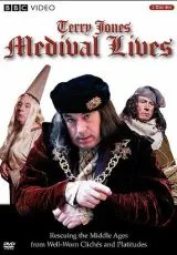2004 Средневековая Жизнь с Терри Джонсом