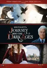 2012 Путешествие в тёмные века